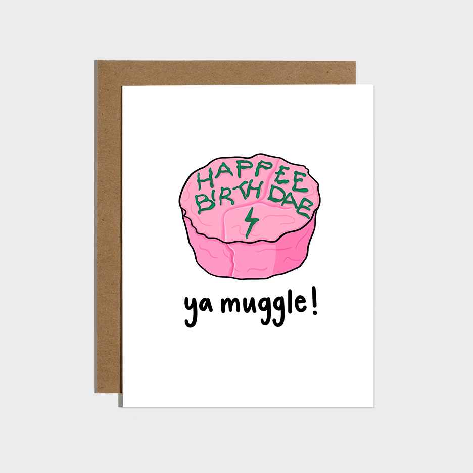 Brittany Paige - Happy Birthdae Ya Muggle Card - Refreshed Design