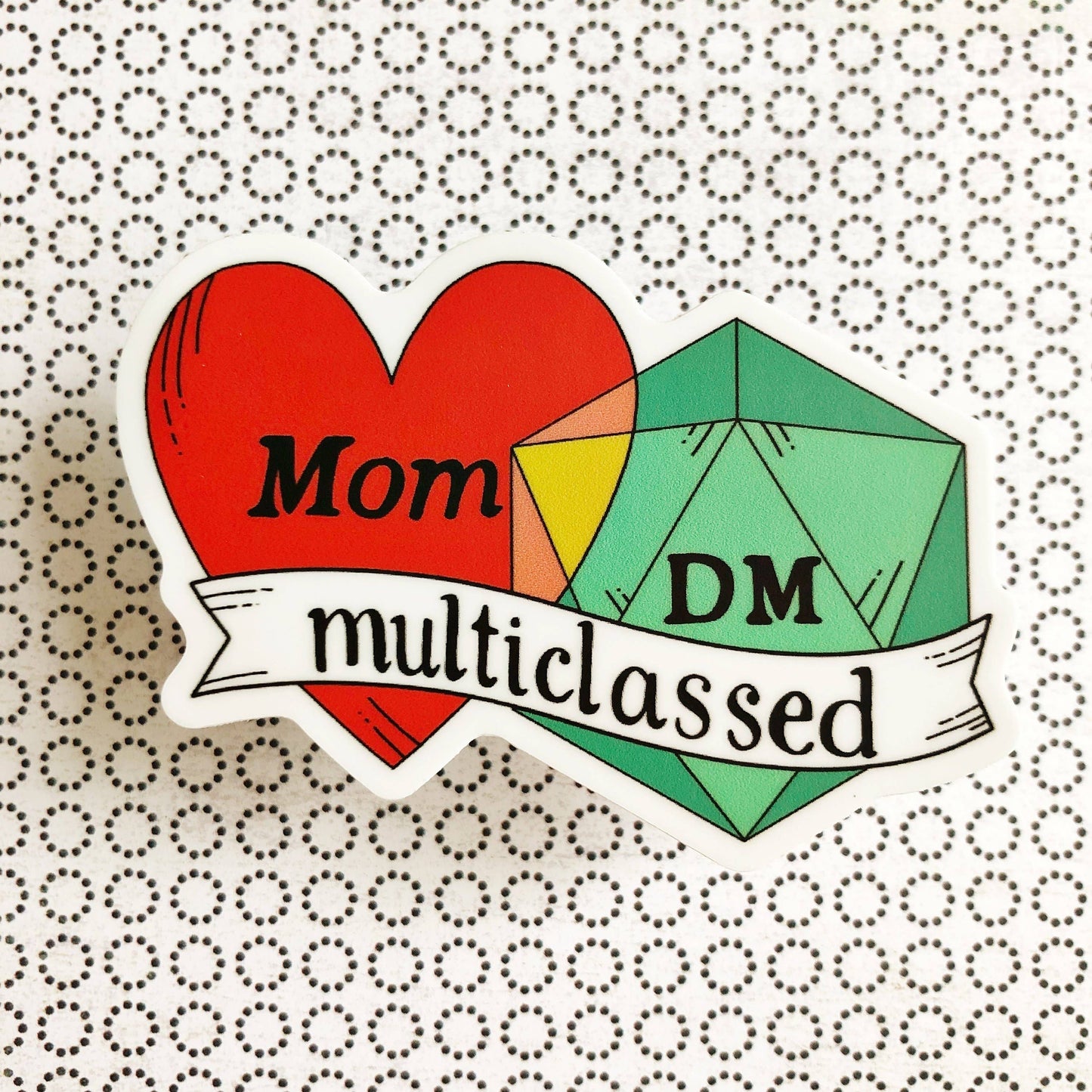 Storymakers Trading Co. - Mom/DM Multiclassed - D&D vinyl sticker - waterproof, UV-proof