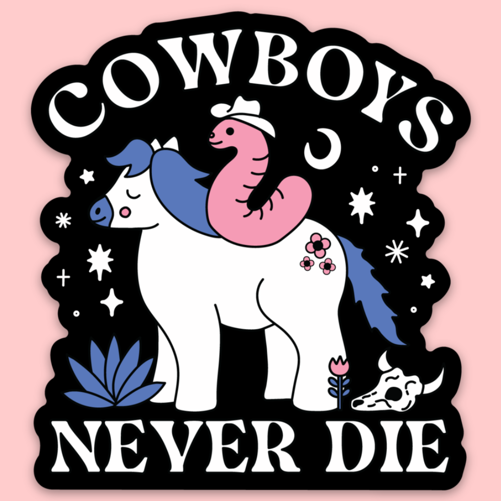 Tender Ghost - Cowboys Never Die Sticker