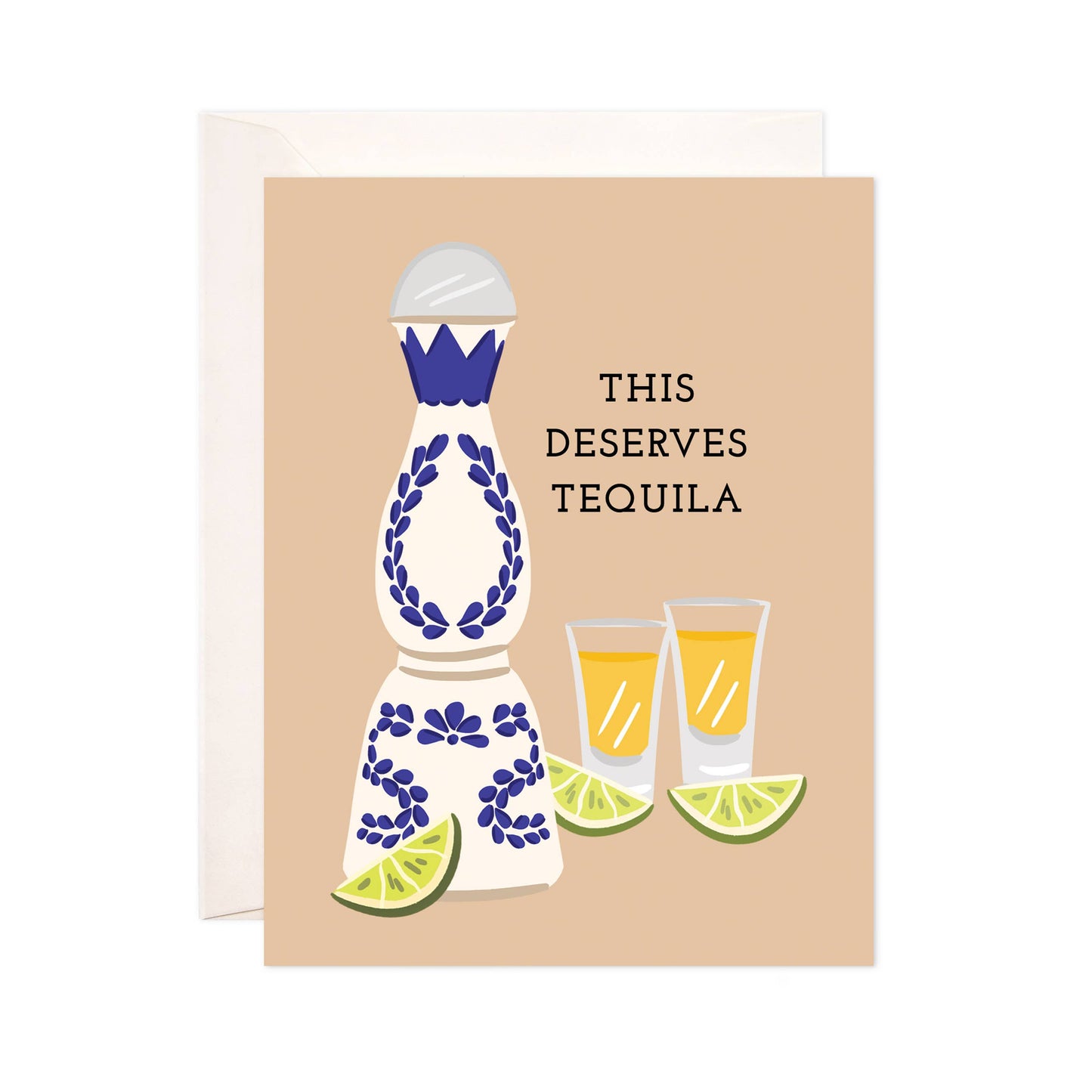 Bloomwolf Studio - This Deserve Tequila Greeting Card - Congratulations Card
