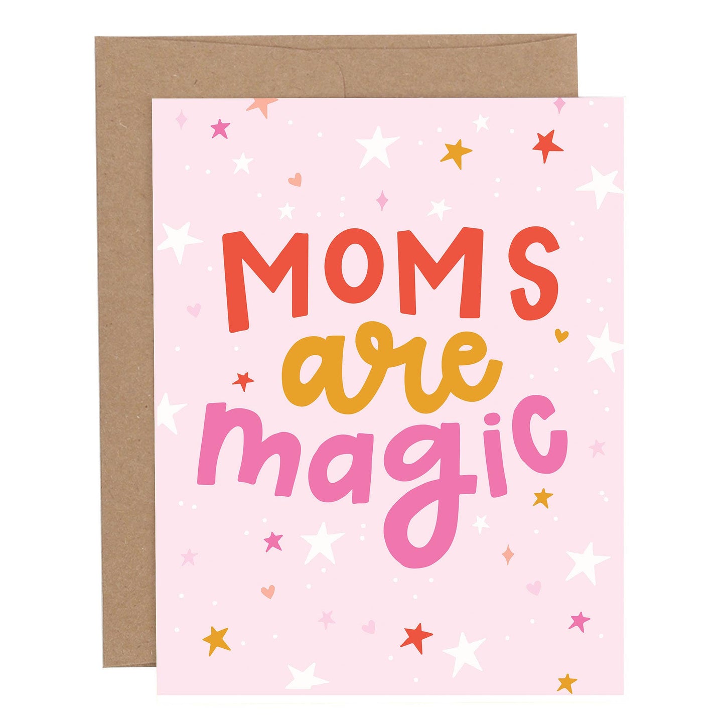 Pippi Post - Moms Are Magic Mother's Day Greeting Card
