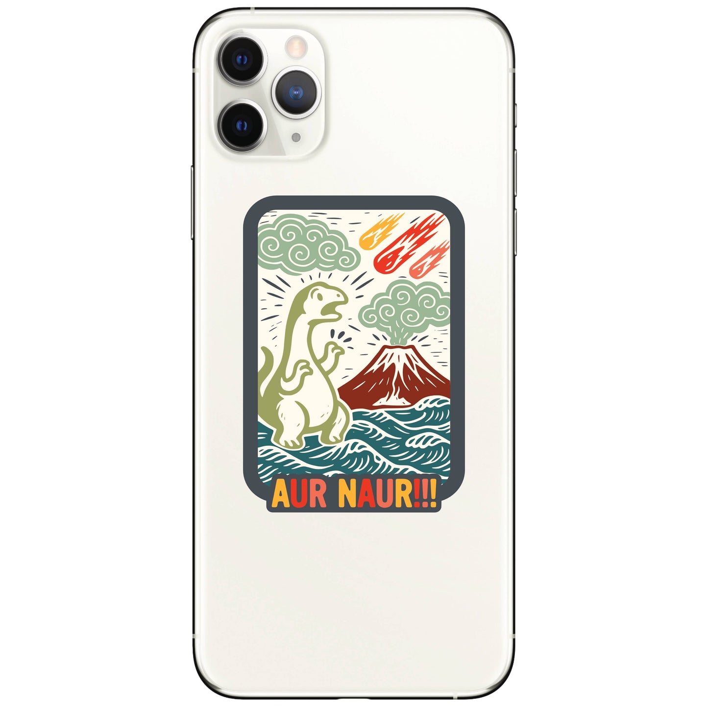 Juju and Moxie - Aur Naur Dinosaur Funny Ironic High Quality Vinyl Sticker