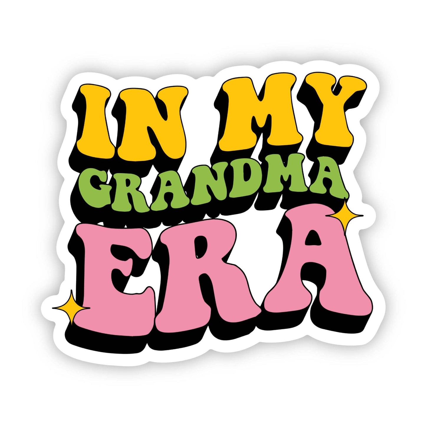 Big Moods - "In My Grandma Era" Sticker