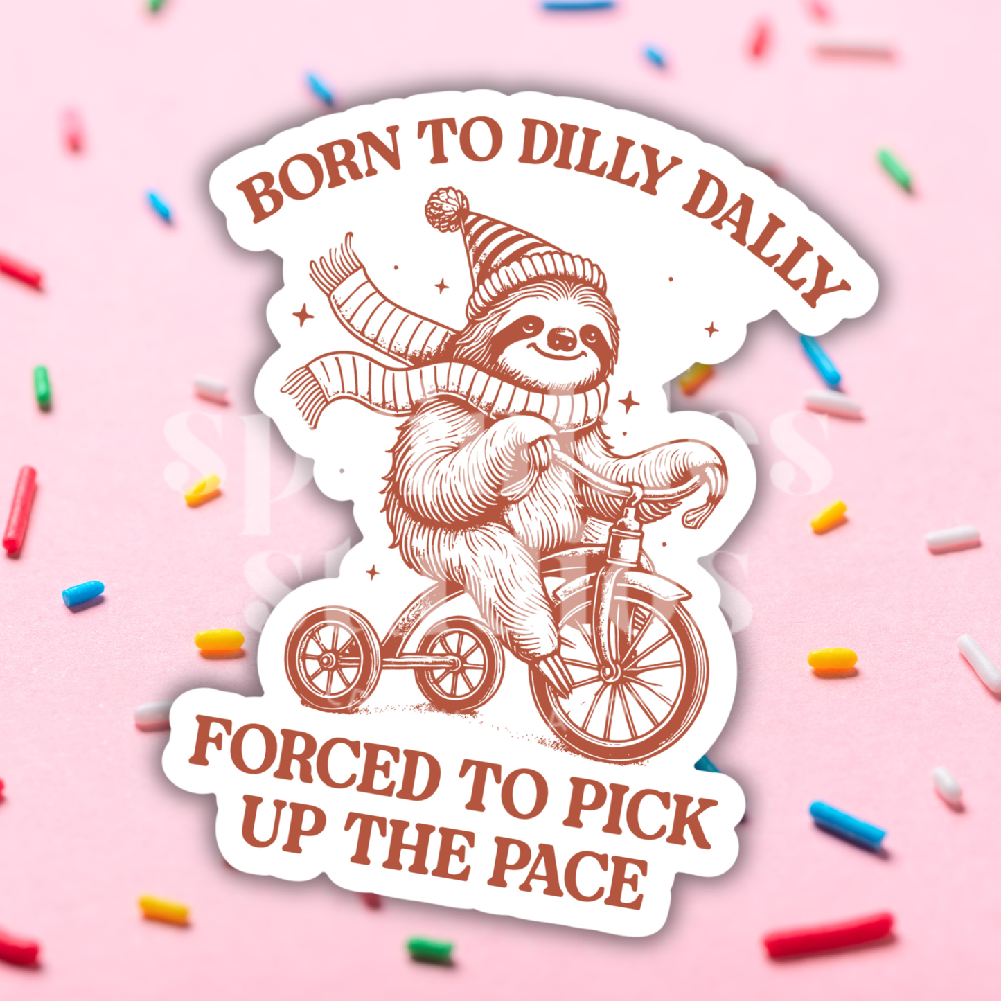 Sprinkles Studios - Dilly Dally Vinyl Sticker