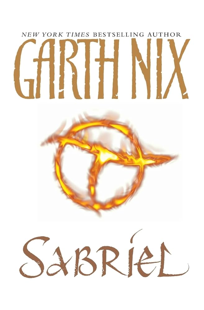 Sabriel (Abhorsen Trilogy) (Old Kingdom) cover image