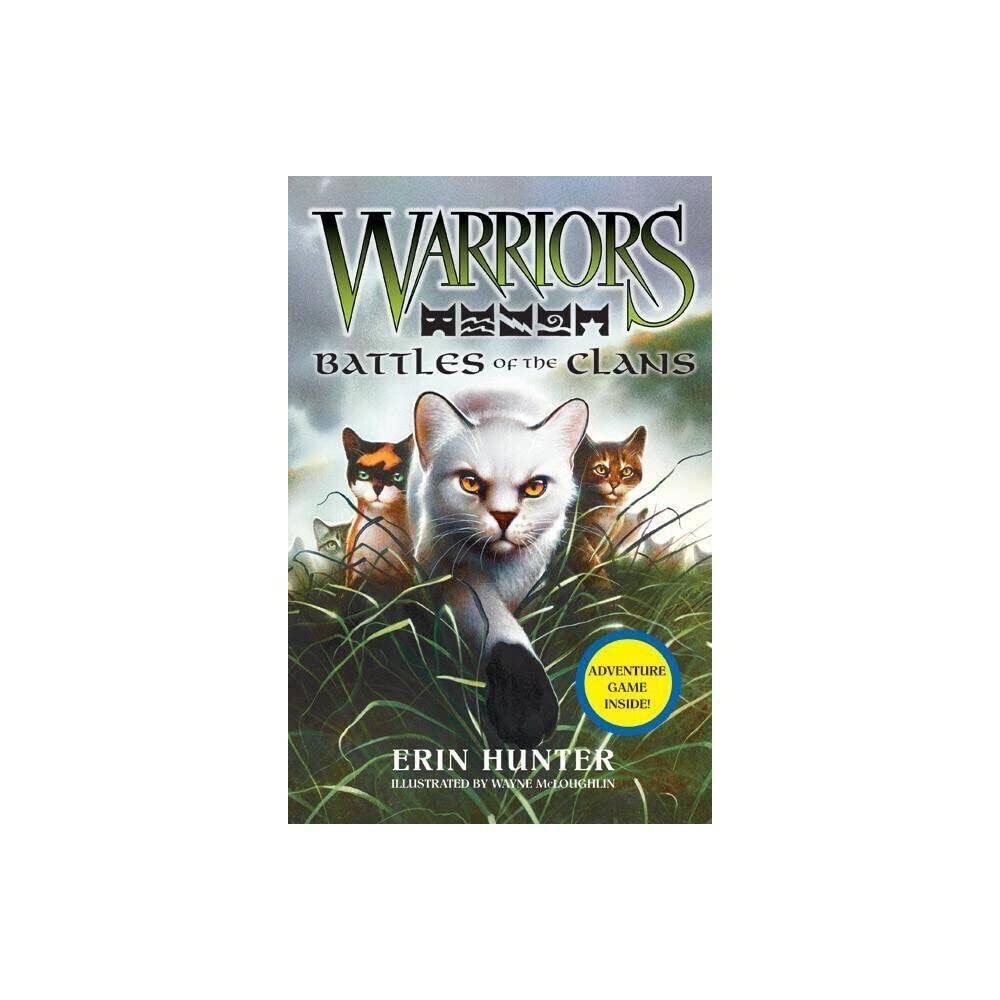 Warriors: Battles of the Clans (Warriors Field Guide) cover image
