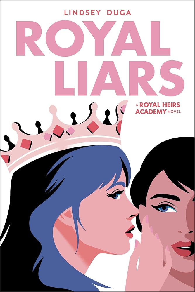 Royal Liars (Volume 2) (Royal Heirs Academy, 2) cover image