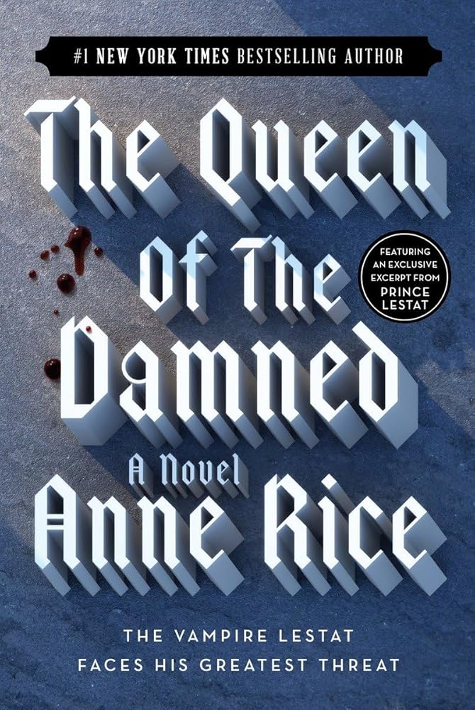 The Queen of the Damned: A Novel (Vampire Chronicles) cover image
