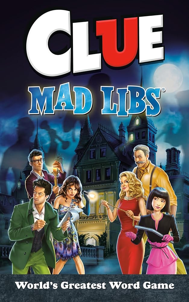 Clue Mad Libs: World's Greatest Word Game cover image