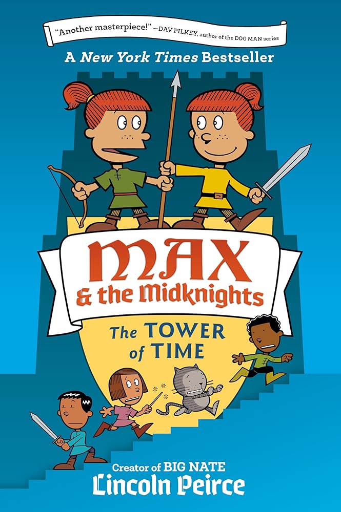 Max and the Midknights: The Tower of Time (Max & The Midknights) cover image