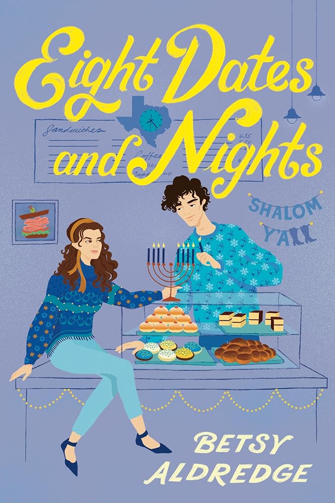 Eight Dates and Nights: A Hanukkah Romance (Underlined) cover image