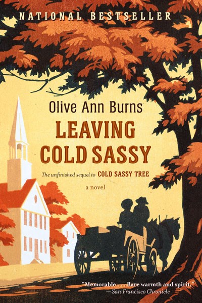 Leaving Cold Sassy: The Unfinished Sequel to Cold Sassy Tree