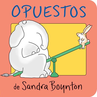 Opuestos Opposites