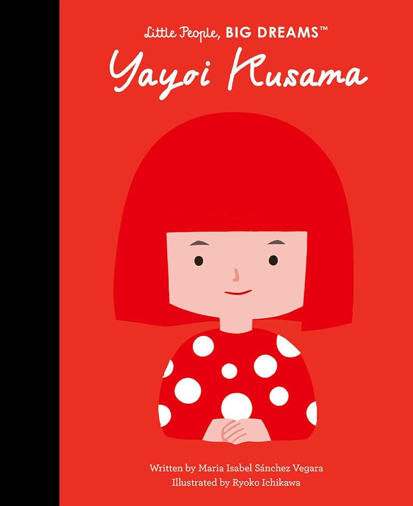 Yayoi Kusama (Little People, BIG DREAMS, 125) cover image