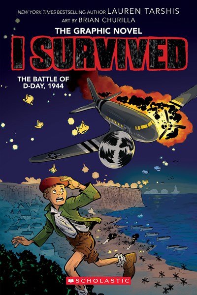 I Survived the Battle of D-Day 1944 I Survived Graphic Novel 9
