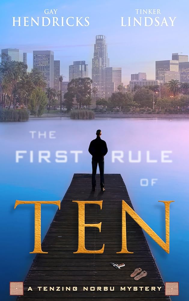 The First Rule of Ten: A Tenzing Norbu Mystery (Tenzing Norbu, Dharma Detective, 1) cover image