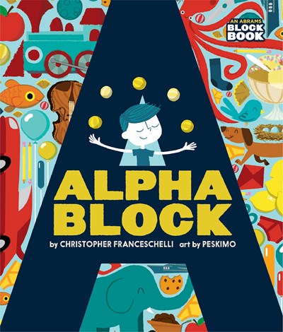 Alphablock (an Abrams Block Book)