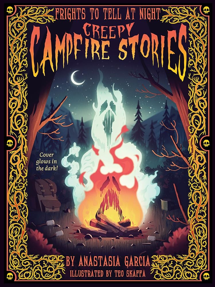 Creepy Campfire Stories: Frights to Tell at Night cover image