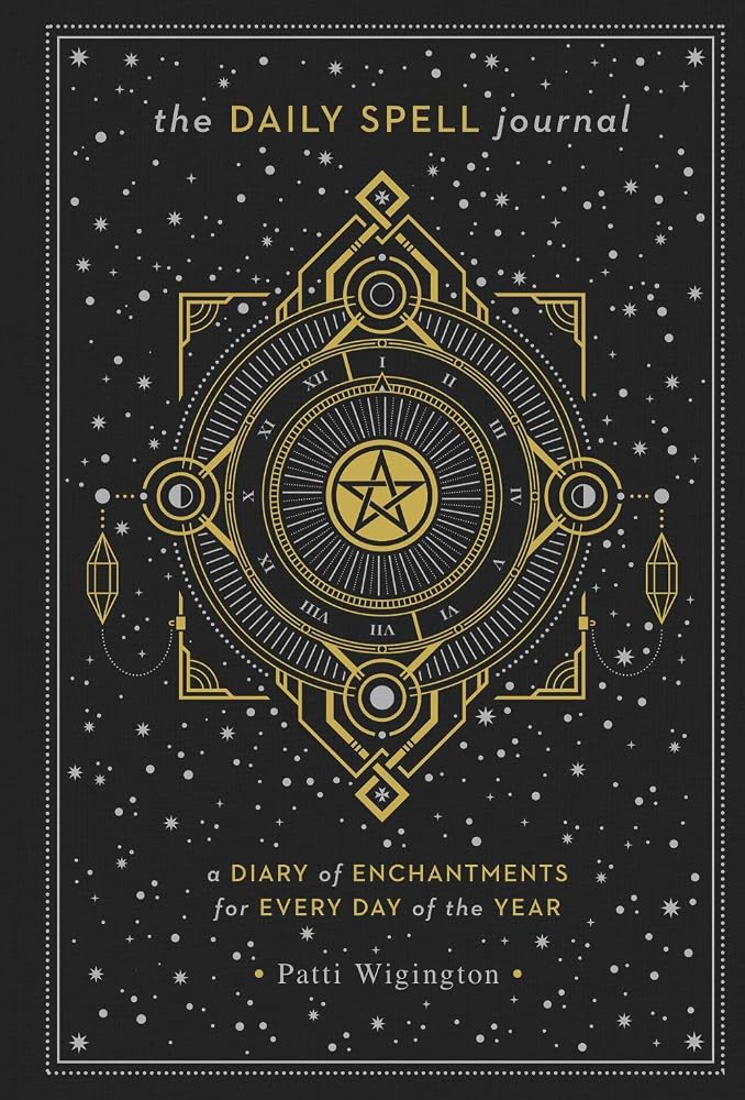 The Daily Spell Journal: A Diary of Enchantments for Every Day of the Year (Gilded, Guided Journals, 6) cover image