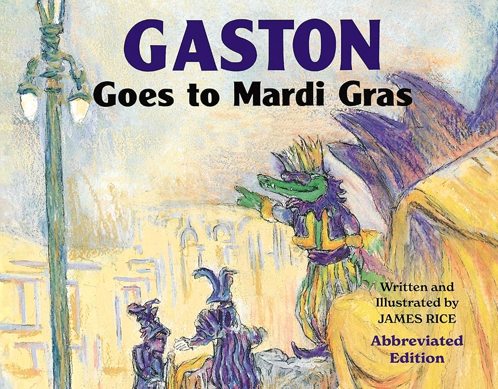 Gaston® Goes to Mardi Gras (Abbreviated Board Book) (Gaston Series) cover image