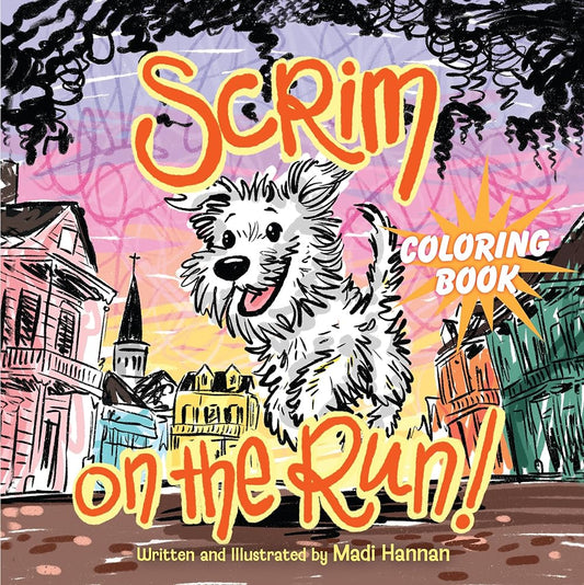 Scrim on the Run! Coloring Book cover image