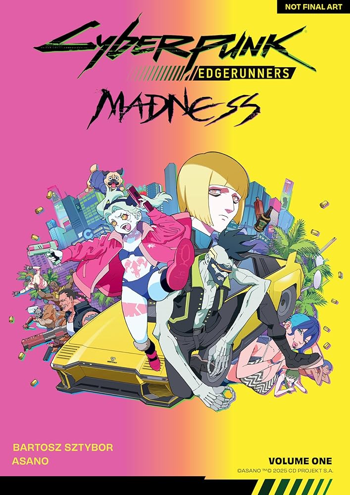 Cyberpunk: Edgerunners MADNESS Volume 1 – Red Stick Reads