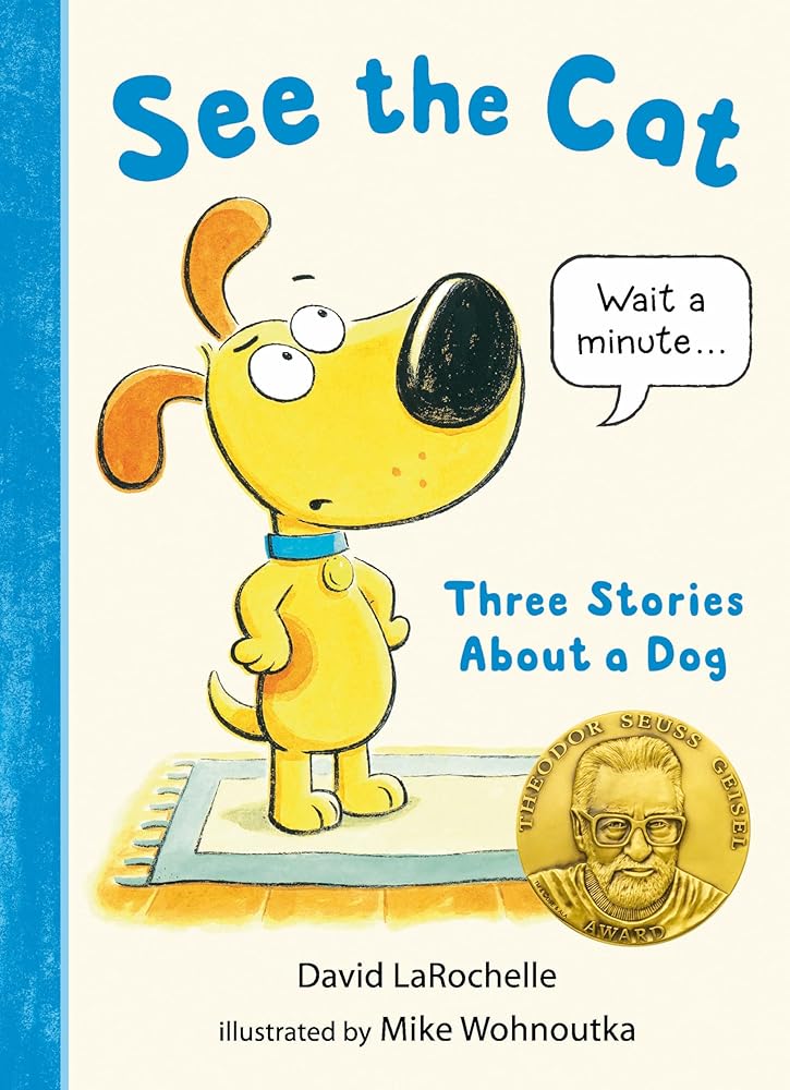 See the Cat: Three Stories About a Dog cover image