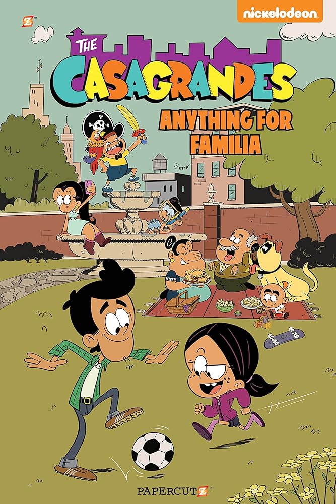 The Casagrandes Vol. 2: Anything for Familia cover image