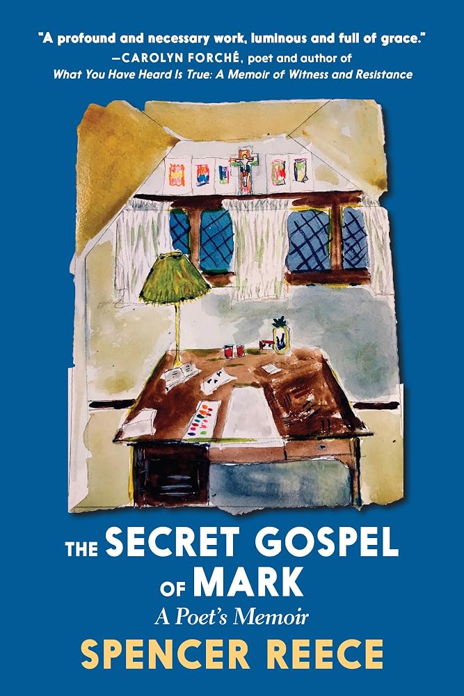 The Secret Gospel of Mark: A Poet's Memoir cover image