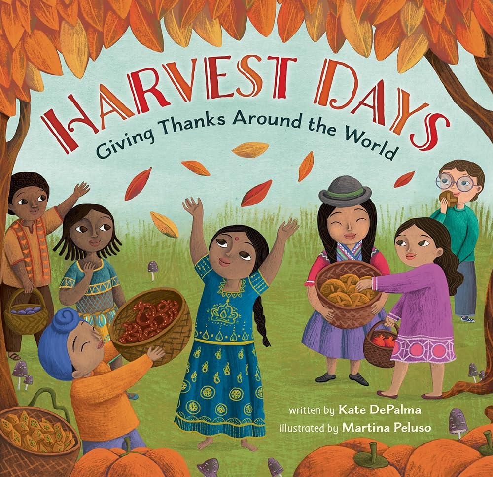 Harvest Days: Giving Thanks Around the World (World of Celebrations) cover image