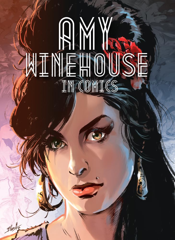 Amy Winehouse in Comics (NBM Comics Biographies) cover image