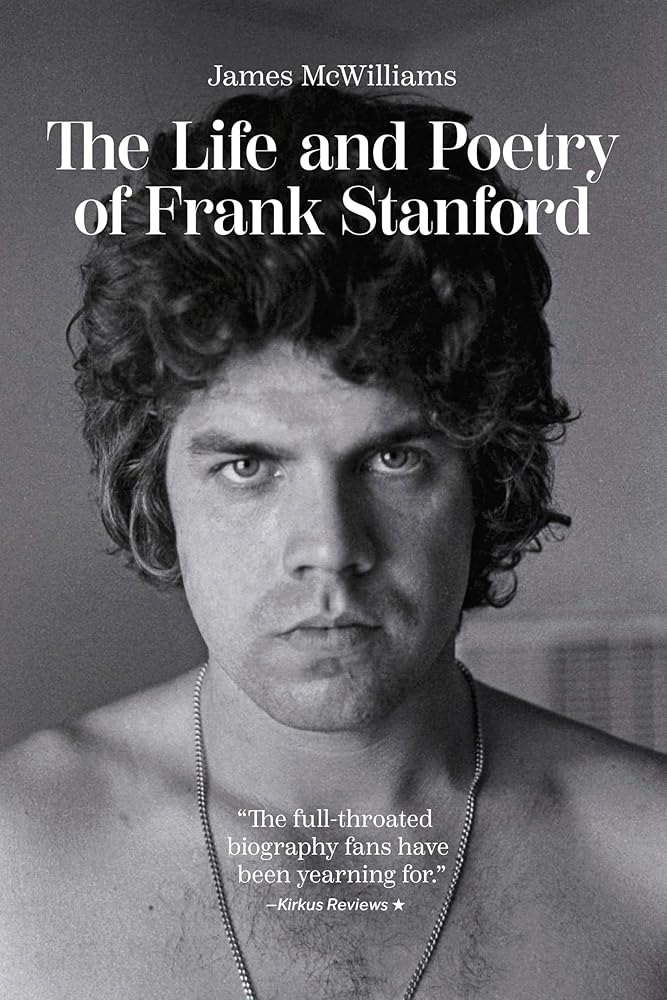 The Life and Poetry of Frank Stanford cover image