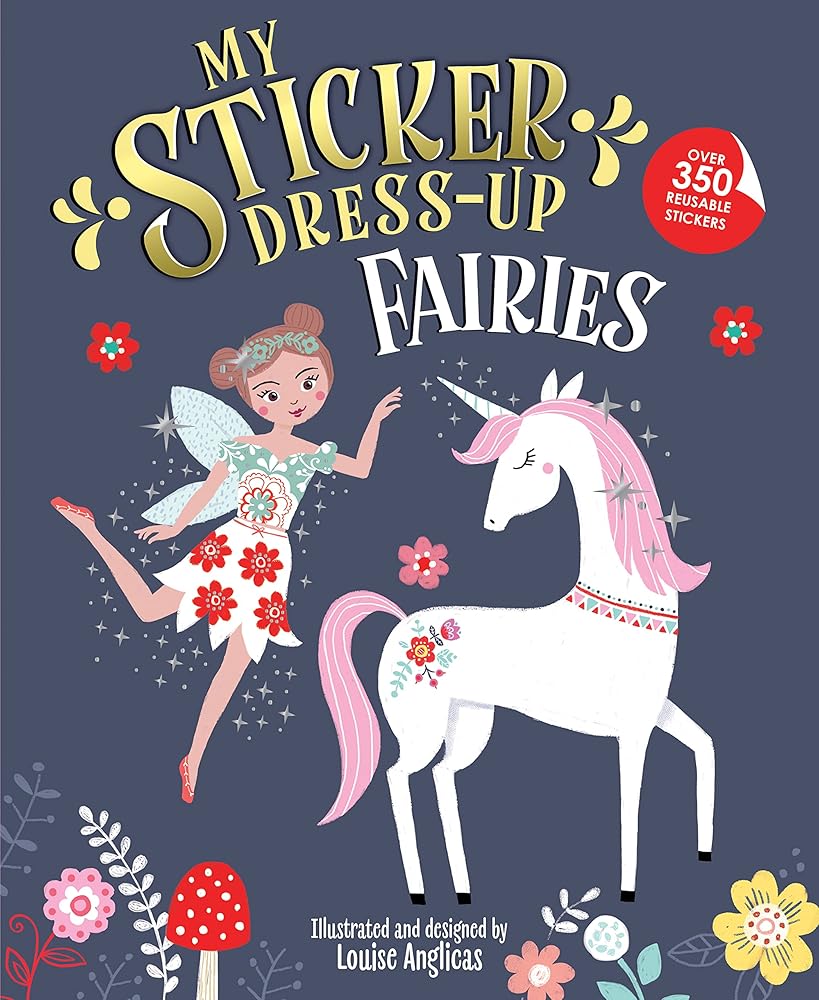 My Sticker Dress-Up: Fairies: Awesome Activity Book with 350+ Stickers for Unlimited Possibilities! cover image