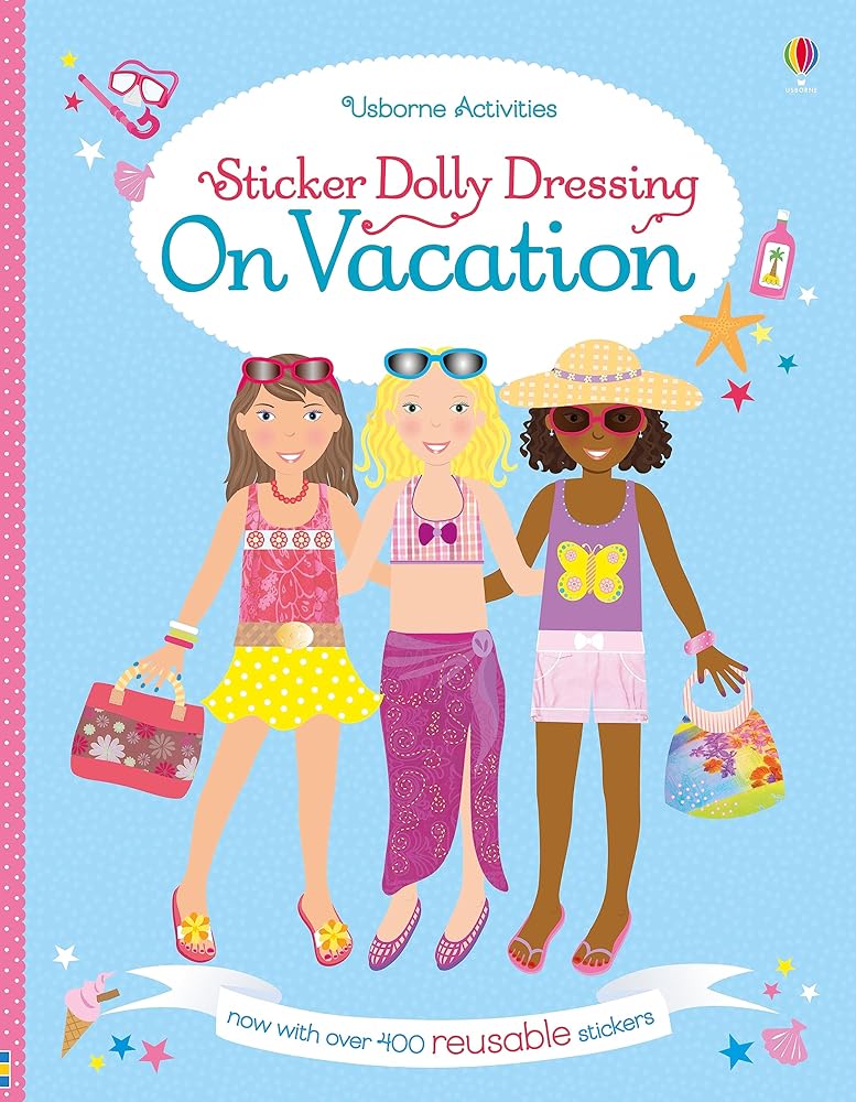 Sticker Dolly Dressing On Vacation: A Fun Sticker Activity Book About World Travel and Dress-Up for Children (Ages 5-8) cover image