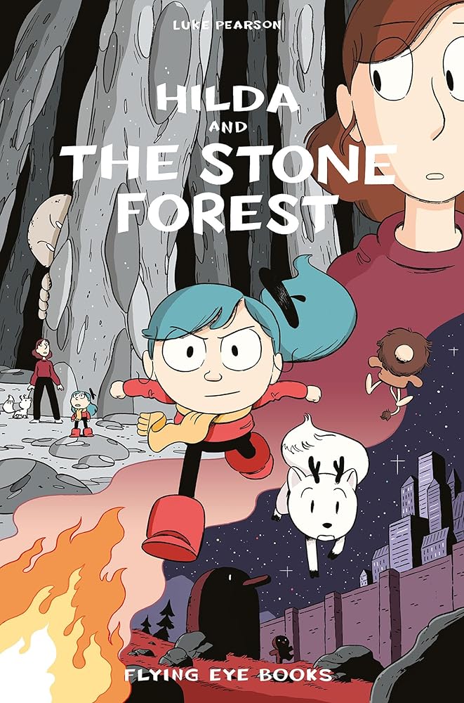 Hilda and the Stone Forest: Hilda Book 5 (Hildafolk) cover image