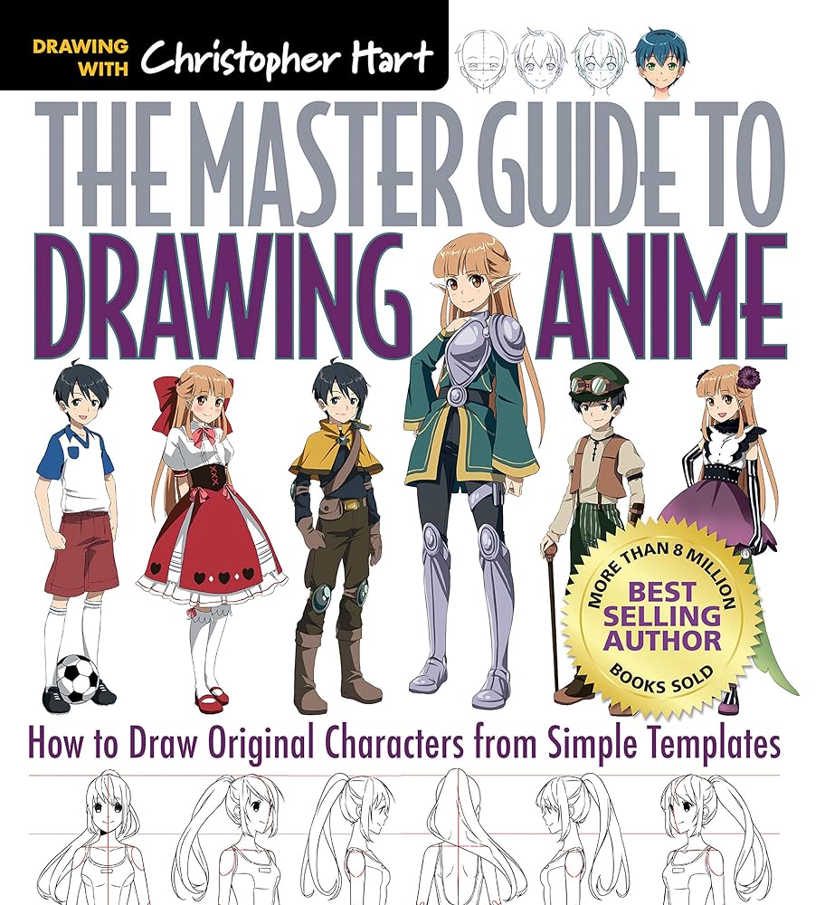 The Master Guide to Drawing Anime: How to Draw Original Characters from Simple Templates – A How to Draw Anime / Manga Books Series (Volume 1) cover image