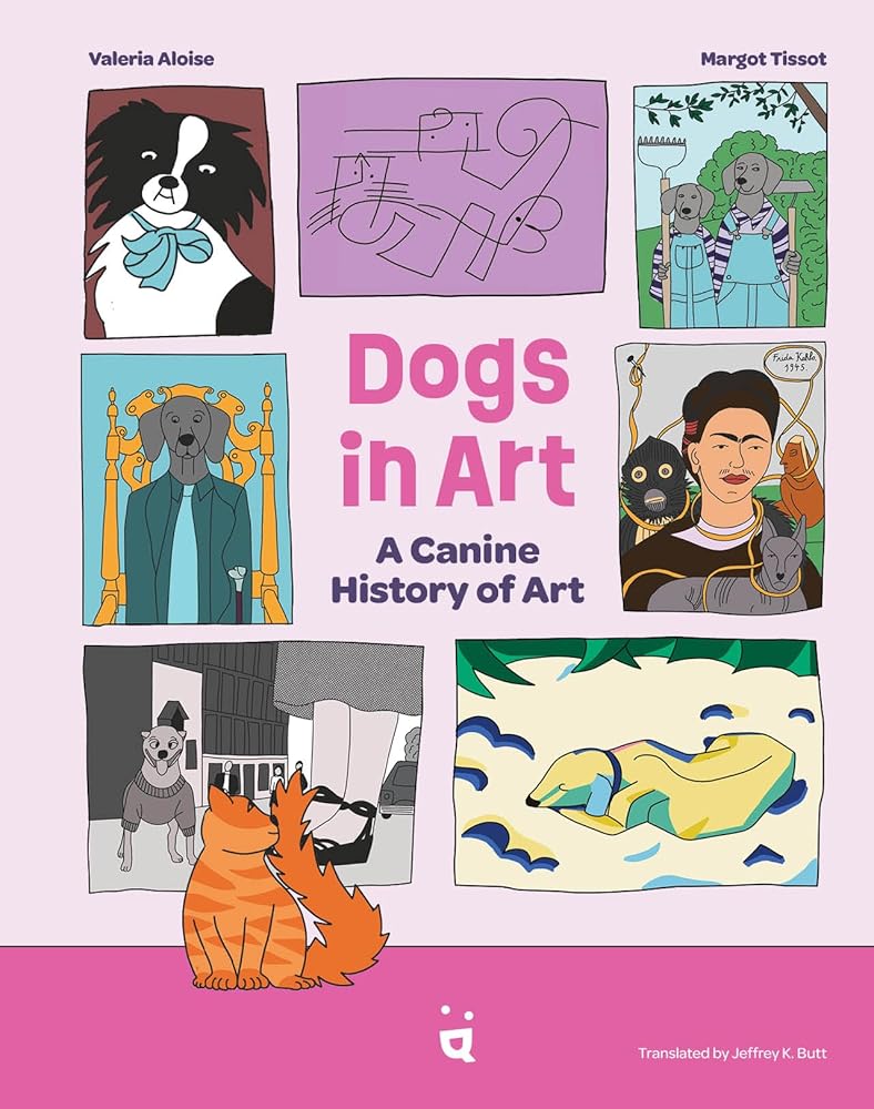 Dogs in Art: A Canine History of Art (Dogs in Our World, 2) cover image