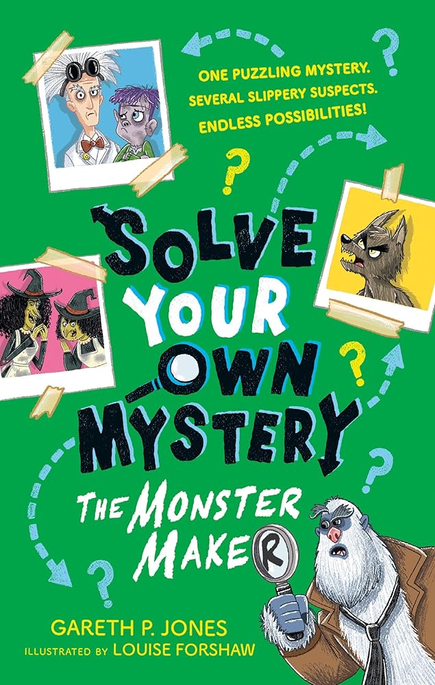 Solve Your Own Mystery: The Monster Maker cover image