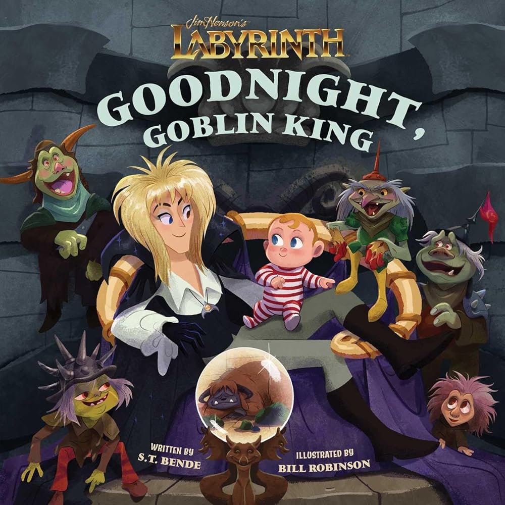 Jim Henson's Labyrinth: Goodnight, Goblin King: (Bedtime Book) (Illustrated Storybooks) cover image