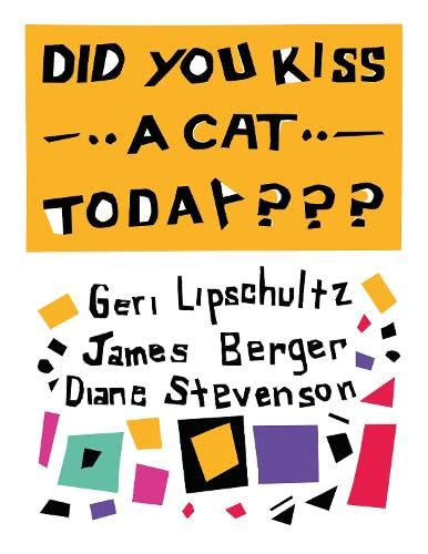 Did You Kiss A Cat Today???: Poems for Children cover image
