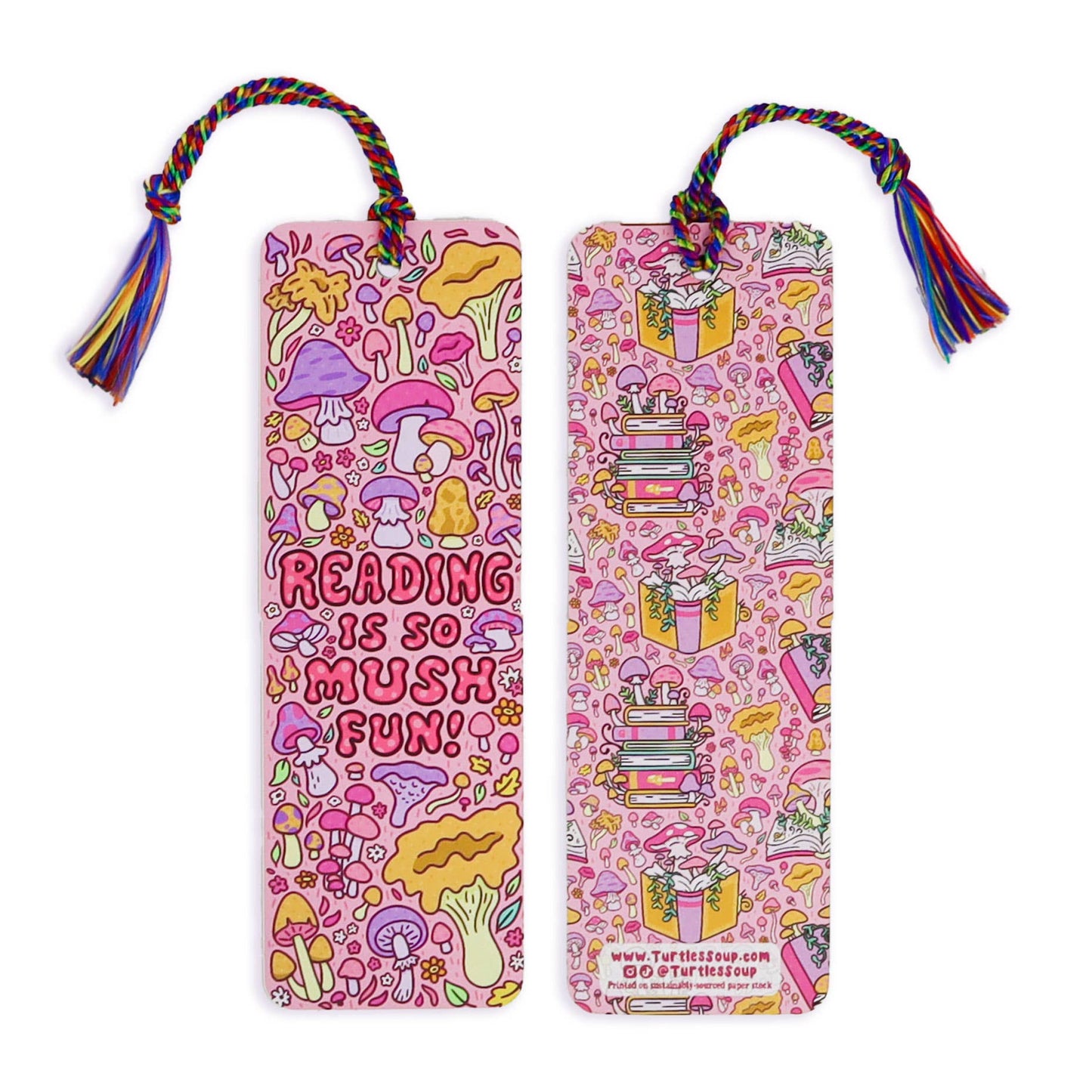 Turtle's Soup - Reading is So Mush Fun Reader Gift Bookmark with Tassel