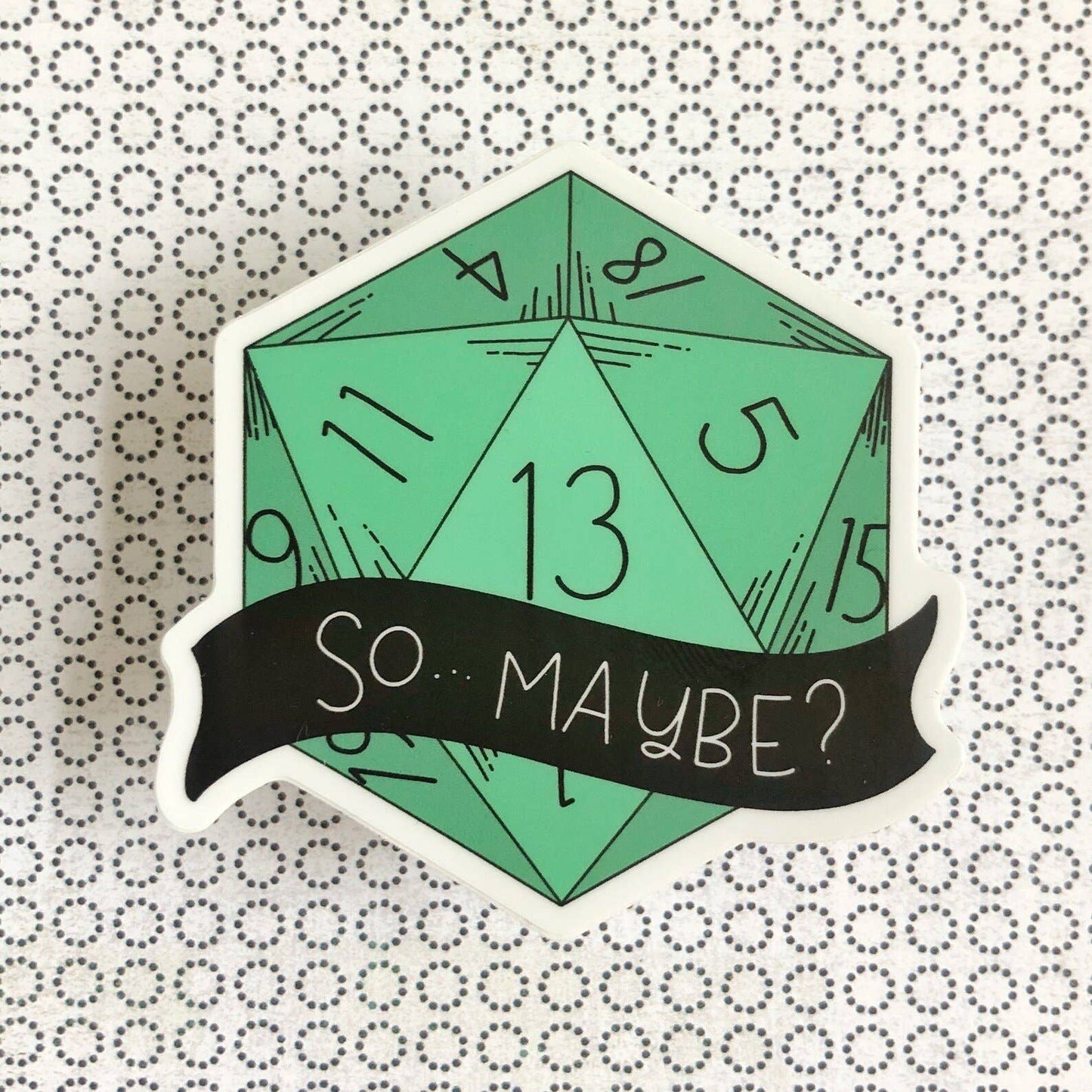 Storymakers Trading Co. - So... Maybe? - D&D vinyl sticker