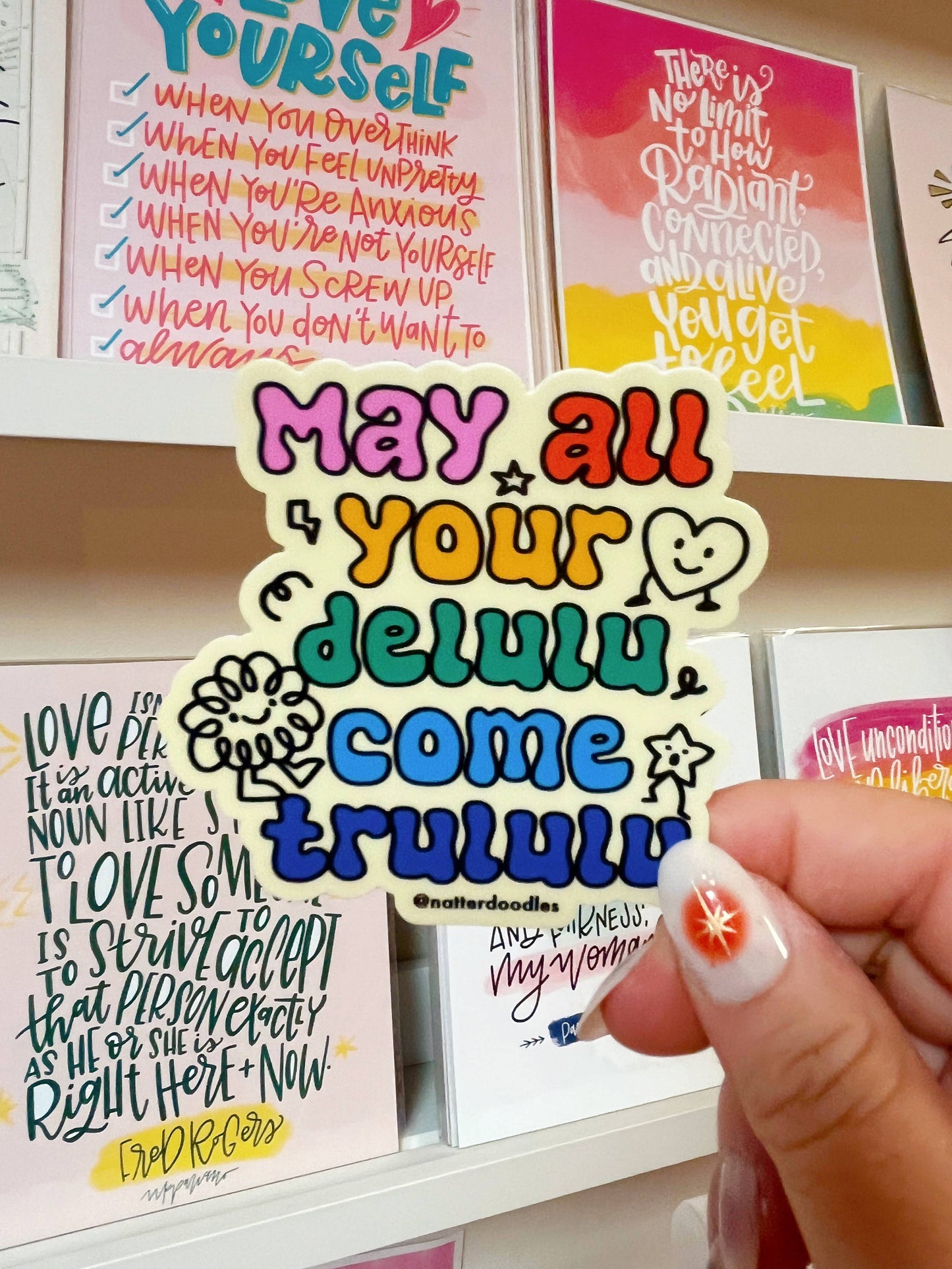 NatterDoodle - May All Your Delulu Come Trululu Vinyl Funny TikTok Sticker: Single