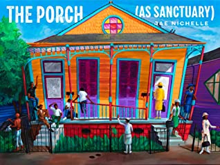 The Porch (As Sanctuary)