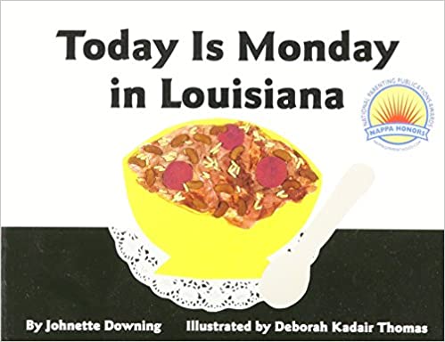 Today Is Monday in Louisiana