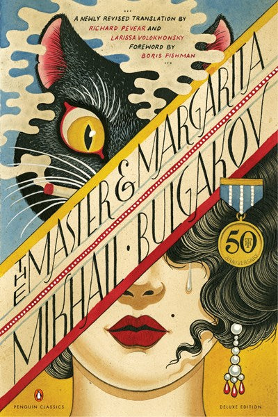 The Master and Margarita 50th-Anniversary Edition Penguin Classics Deluxe Edition