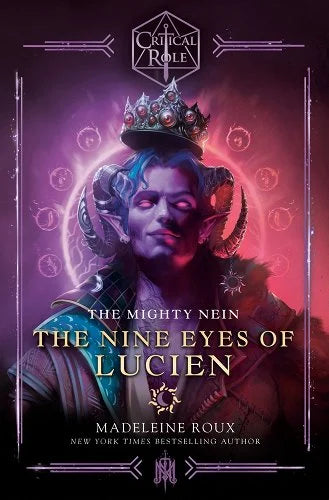 Critical Role The Mighty Nein--The Nine Eyes of Lucien