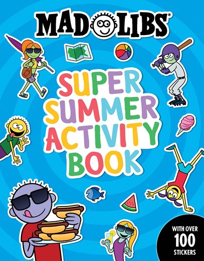 Mad Libs Super Summer Activity Book Sticker and Activity Book