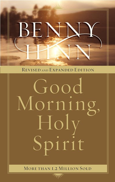 Good Morning, Holy Spirit (Revised and Expanded)