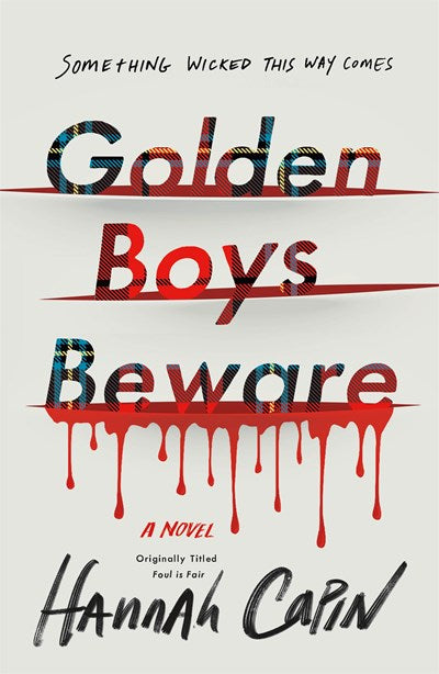 Golden Boys Beware A Novel